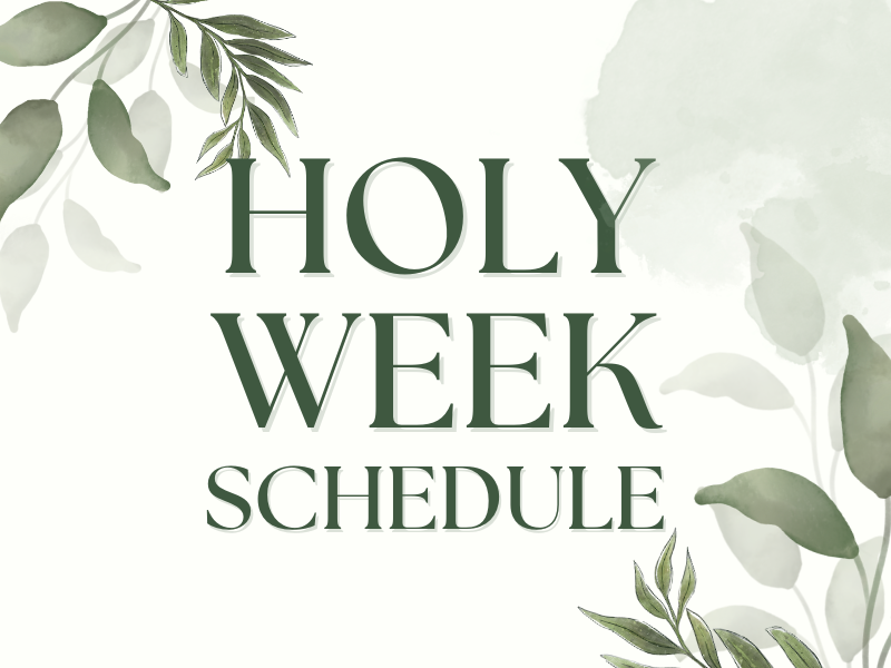 Holy Week Services 2025