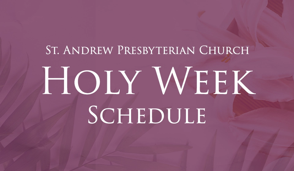 Holy Week Schedule